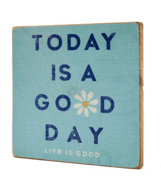 Life is Good Life is Good Positive Altitude Large Wooden Sign