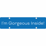 I'm Gorgeous Inside! Rider