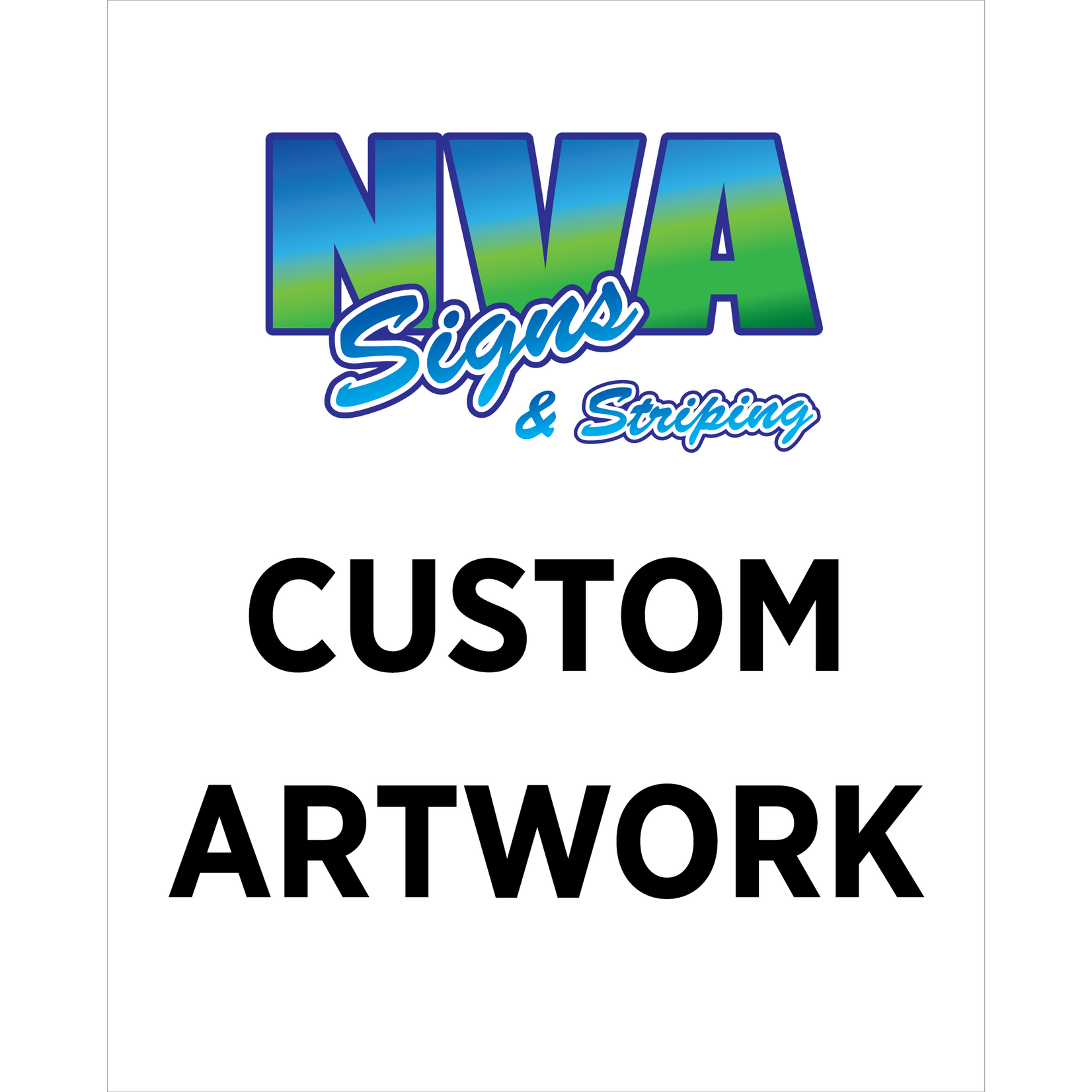 24" x 30" Custom Sign