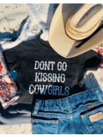 Buckin Baby Buckin Baby Don't Go Kissing Cowgirls Tee