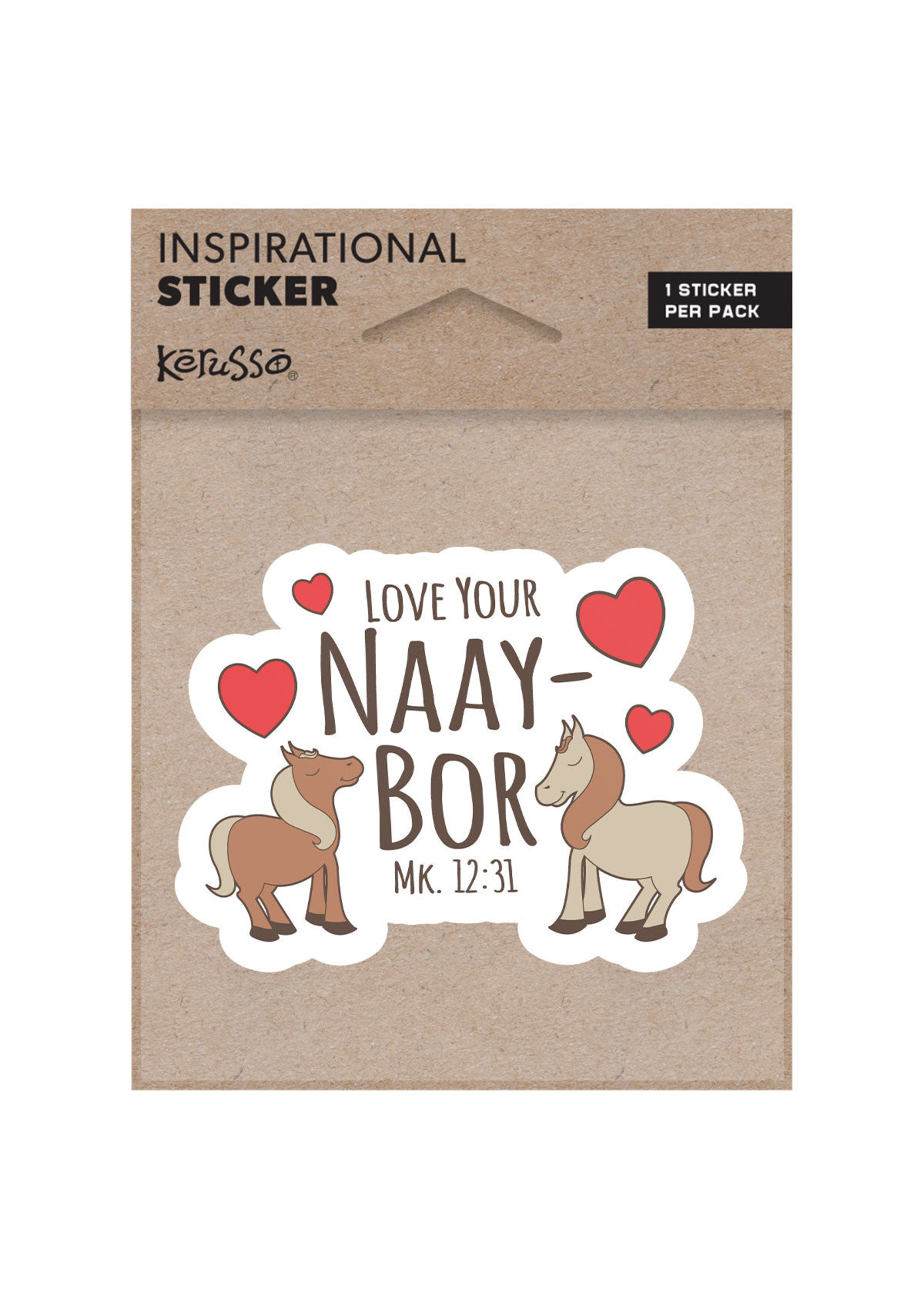 Kerusso Love Your Naay Bor Sticker