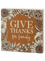Primitives by Kathy Block Sign - Give Thanks For Family