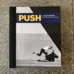 Push '80s Skateboarding Photography Book - J. Grant Brittain
