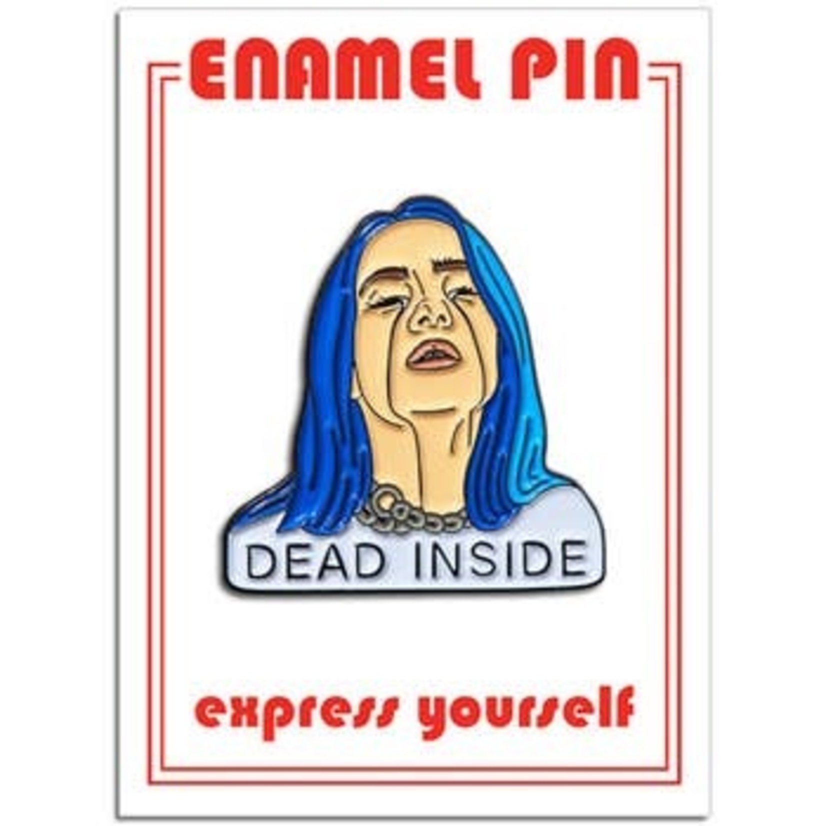 The Found Billie Eilish Dead Inside (Enamel)