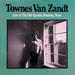 Fat Possum Townes Van Zandt - Live At The Old Quarter (2LP)