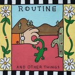 Dead Oceans Routine - And Other Things (12") [Coke Bottle Clear]