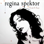 Sire Regina Spektor - Begin To Hope (LP)