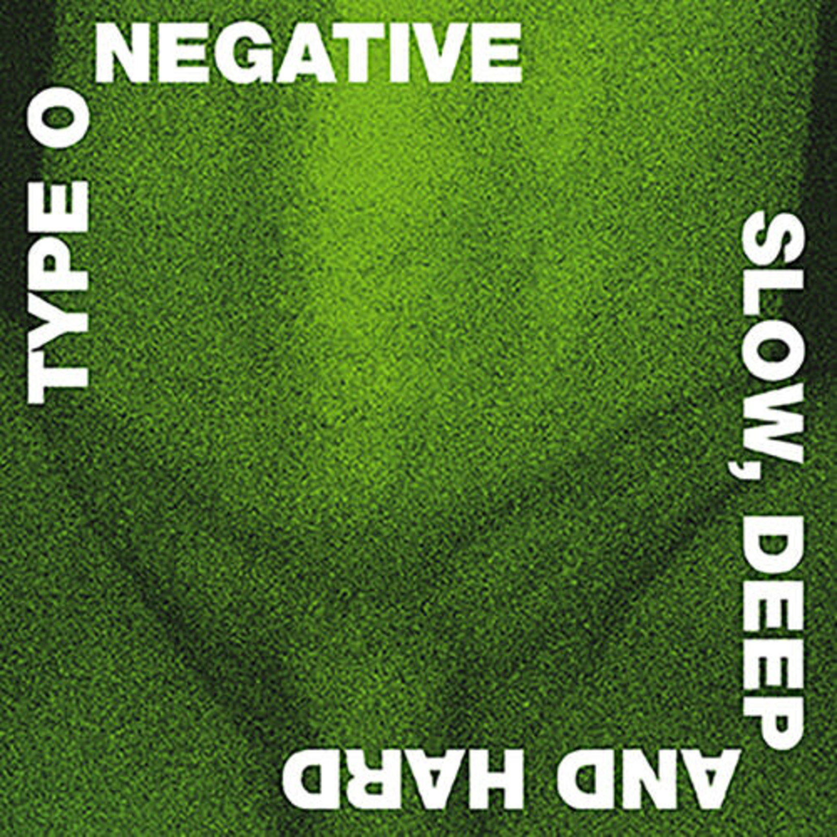 Run Out Groove Type O Negative - Slow, Deep and Hard (2LP) [Green/Black]