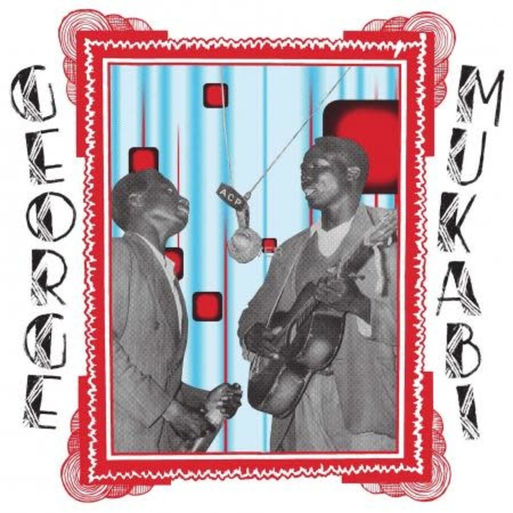 Mississippi George Mukabi - Furaha Wenye Gita: Happiness with Guitar (LP)