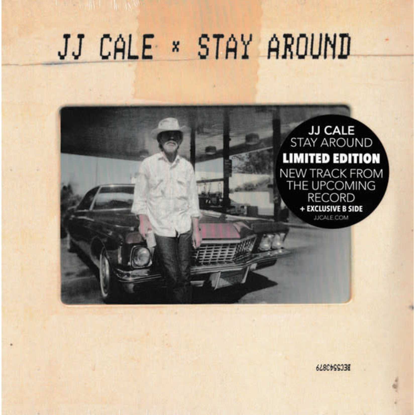 Because Music JJ Cale - Stay Around (7")