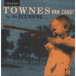 Fat Possum Townes Van Zandt - In The Beginning (LP)
