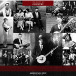 Third Man Carter Family - American Epic: The Best Of The Carter Family (LP)