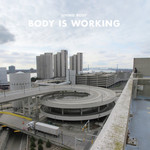 Living Body - Body Is Working (LP)