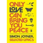 Simon Joyner - Only Love Can Bring You Peace (Book)