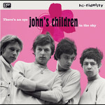 Easy Action John's Children - There's An Eye In The Sky (LP) [White]