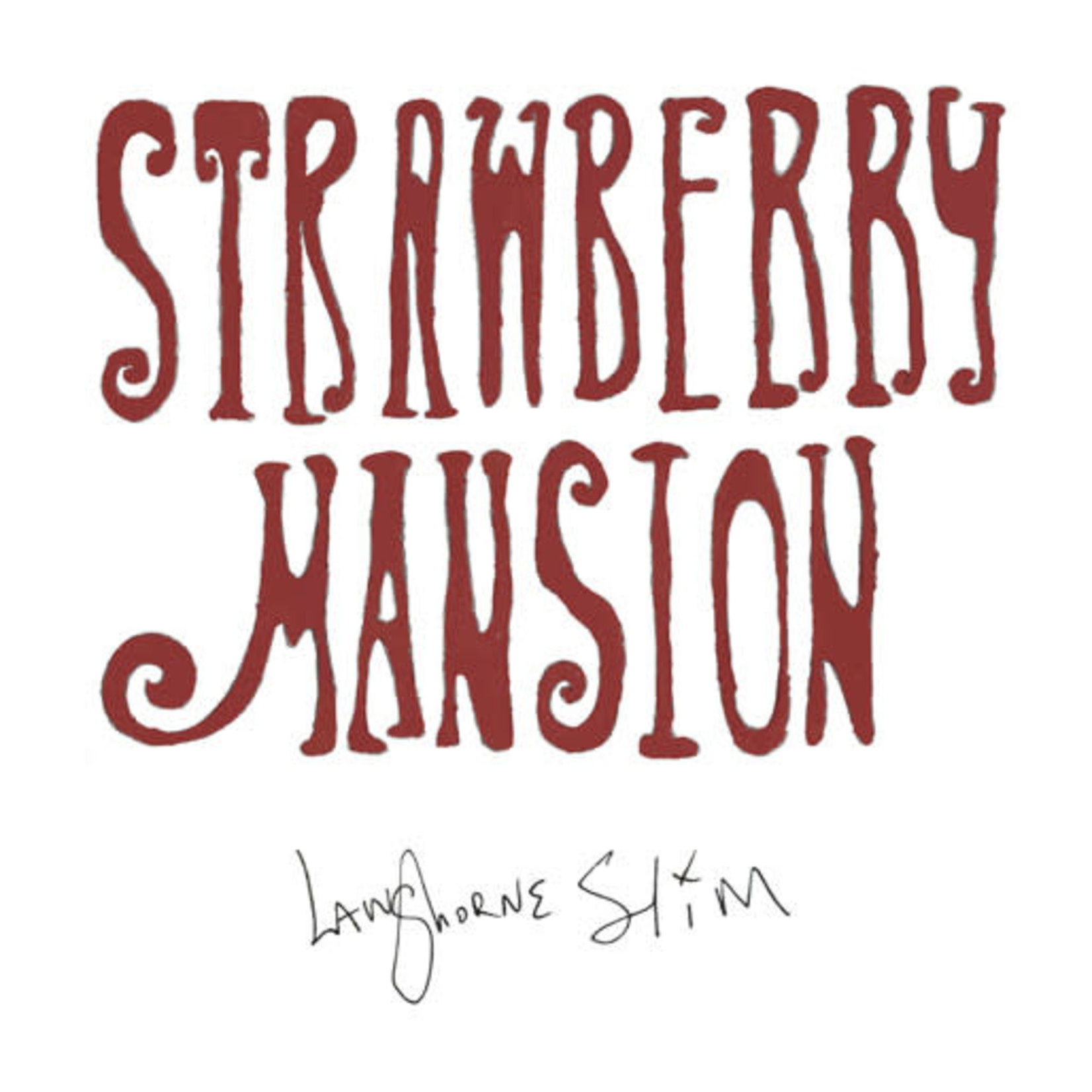 Dualtone Langhorne Slim - Strawberry Mansion (LP)