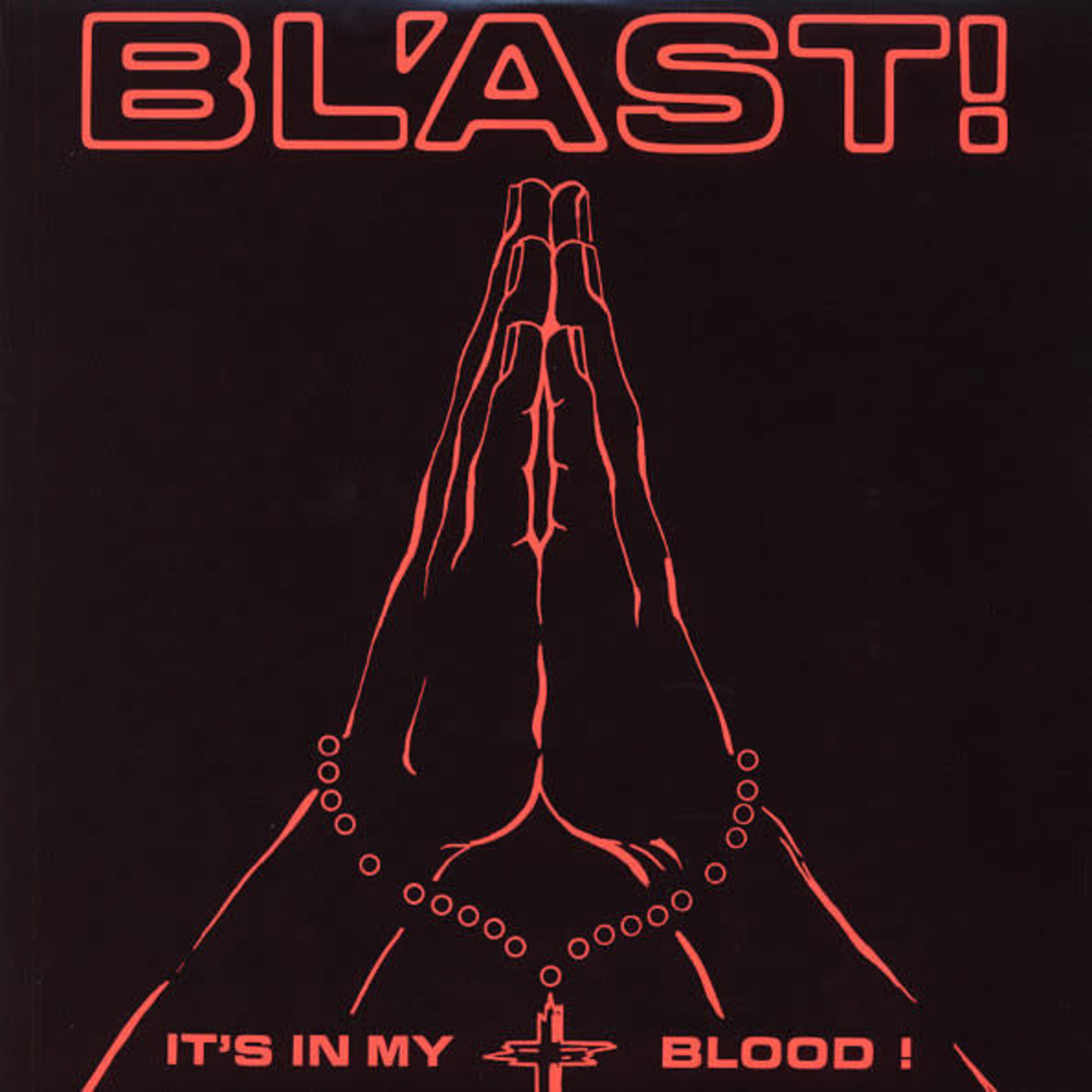 SST Bl'ast - It's In My Blood (LP)