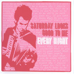 Polyvinyl Saturday Looks Good To Me - Every Night (LP) [Pink]