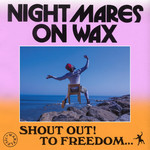 Warp Nightmares On Wax - Shoutout! To Freedom...(2LP) [Blue]