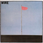 Wire - Pink Flag (LP)