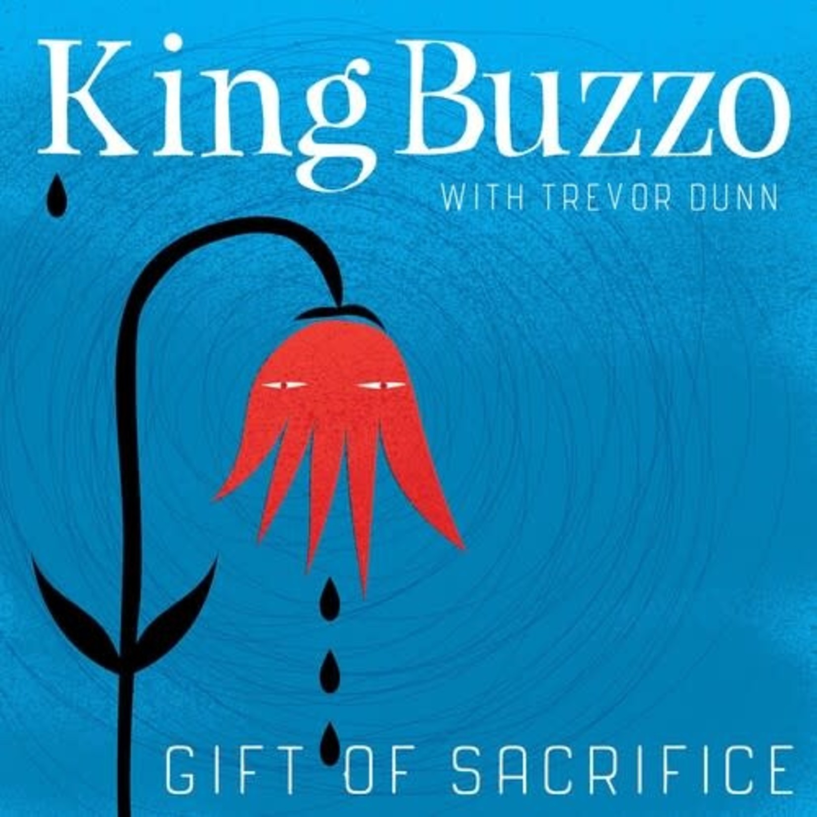 Ipecac King Buzzo with Trevor Dunn - Gift of Sacrifice (LP)