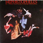 Reprise Mephistopheles - In Frustration I Hear Singing (LP) [1969] {VG/G+}