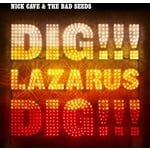Mute Nick Cave And The Bad Seeds - Dig. Lazarus. Dig!!! (2LP)