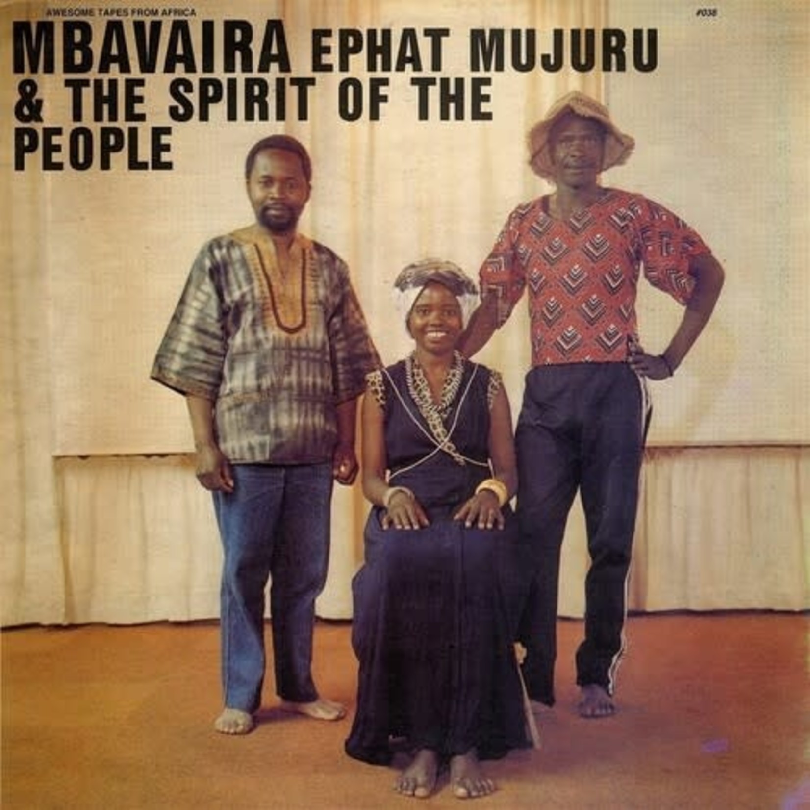 Awesome Tapes From Africa Ephat Mujuru & The Spirit of the People - Mbavaira (LP)