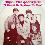 Epic Don & The Goodtimes - I Could Be So Good To You / And It's So Good (7") {VG/G+}