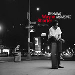 Jazz Images Wayne Shorter - Wayning Moments (LP)