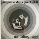 Spencer Davis Group - Rambling Rose (7")