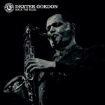 Record Store Day 2008-2019 Dexter Gordon - Walk The Blues (LP) [Clear]
