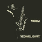Sonny Rollins Quartet - Worktime (LP)