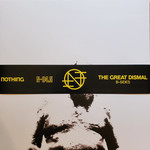 Relapse Nothing - The Great Dismal B-Sides (LP) [Clear w/ Smoke]