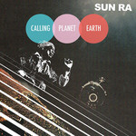 Record Store Day 2008-2023 Sun Ra - Calling Planet Earth (LP) [Pink]