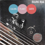 ORG Sun Ra - Calling Planet Earth (LP) [180gm]