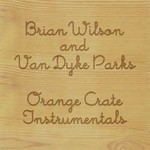 RSD Black Friday 2011-2023 Brian Wilson & Van Dyke Parks - Orange Crate Instrumentals (LP)