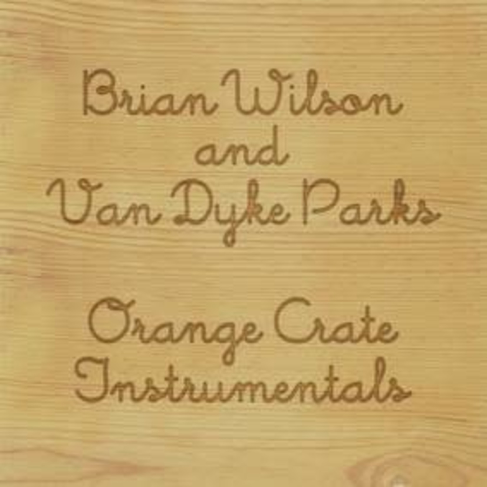 RSD Black Friday 2011-2022 Brian Wilson & Van Dyke Parks - Orange Crate Instrumentals (LP)