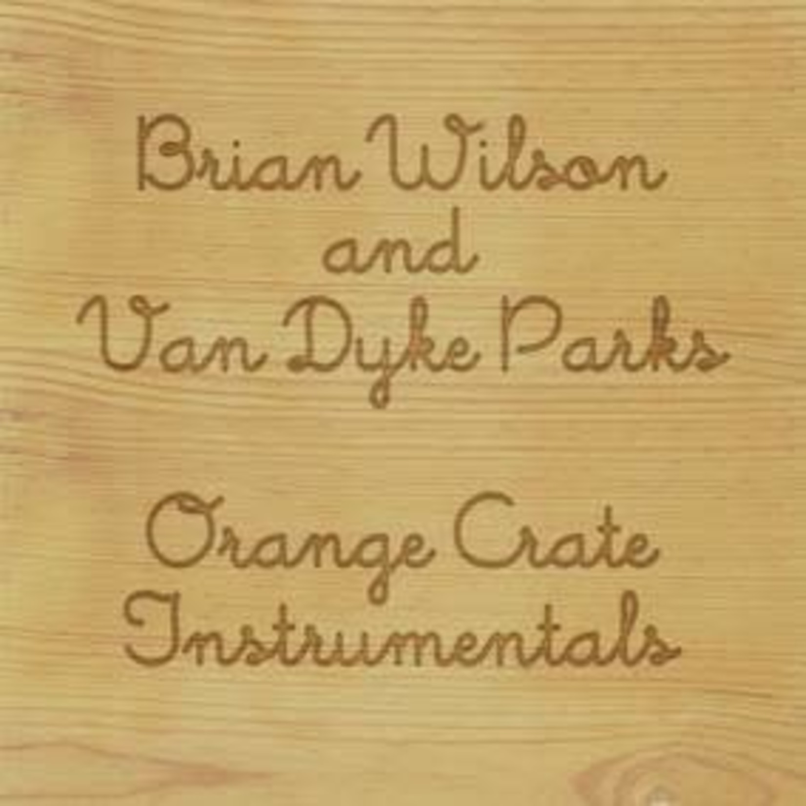 RSD Black Friday 2011-2023 Brian Wilson & Van Dyke Parks - Orange Crate Instrumentals (LP)