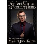 Sarah Jensen & Maynard James Keenan - A Perfect Union on Contrary Things (Book)