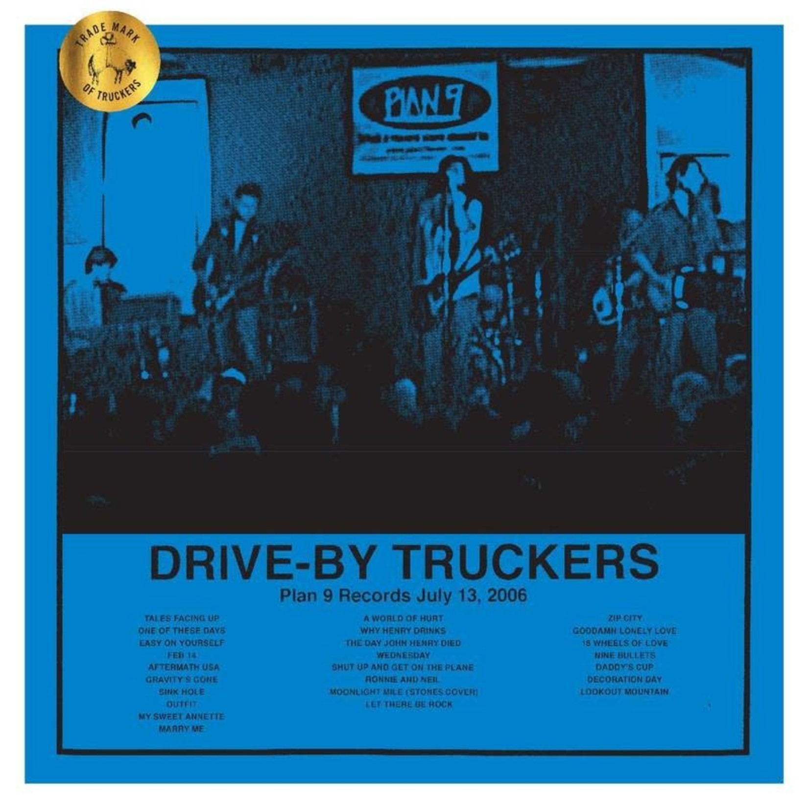 RSD Black Friday 2011-2024 Drive-By Truckers - Plan 9 Records July 13, 2006 (3LP)