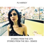 Island PJ Harvey - Stories From The City, Stories From The Sea - Demos (LP)