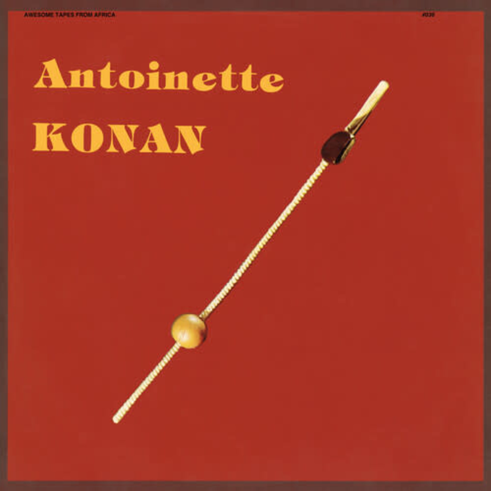 Awesome Tapes From Africa Antoinette Konan - Antoinette Konan (LP)