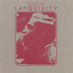 Strut Sun Ra - Lanquidity (LP) [2021]