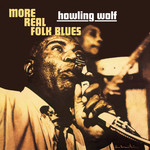 DOL Howlin' Wolf - More Real Folk Blues (LP)