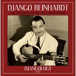 Not Now Django Reinhardt & The Quintet of the Hot Club of France - Djangology (LP)