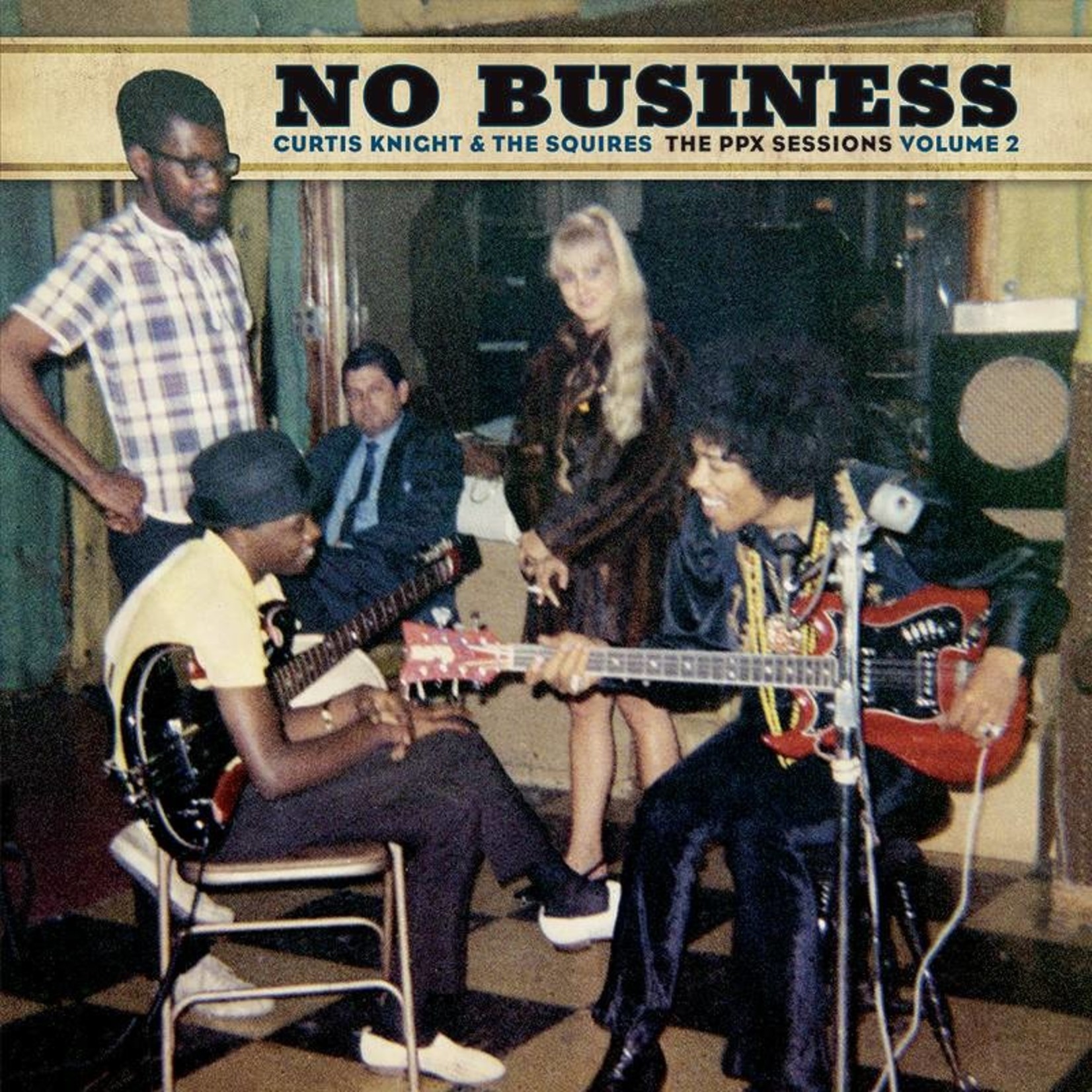 RSD Black Friday 2011-2024 Curtis Knight & The Squires - PPX Sessions Vol 2: No Business (LP) [Brown]