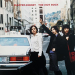 Sub Pop Sleater-Kinney - The Hot Rock (LP)