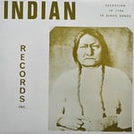 Indian Records Inc V/A - Indian Records: 16 Sioux Songs (LP)