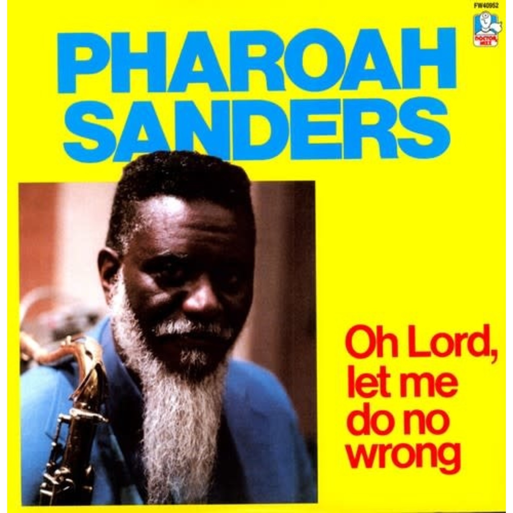 Pharoah Sanders - Oh Lord, Let Me Do No Wrong (LP)